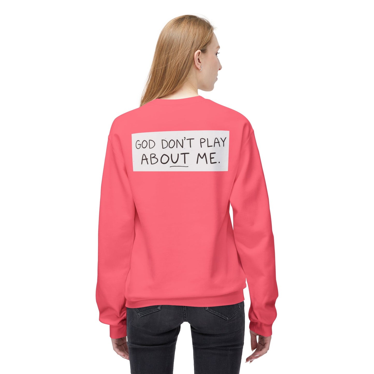 Unisex Fleece Sweatshirt - 'God Don't Play About Me' - Cozy Gift for Friends, Casual Wear, Birthday, Faithful Fashion