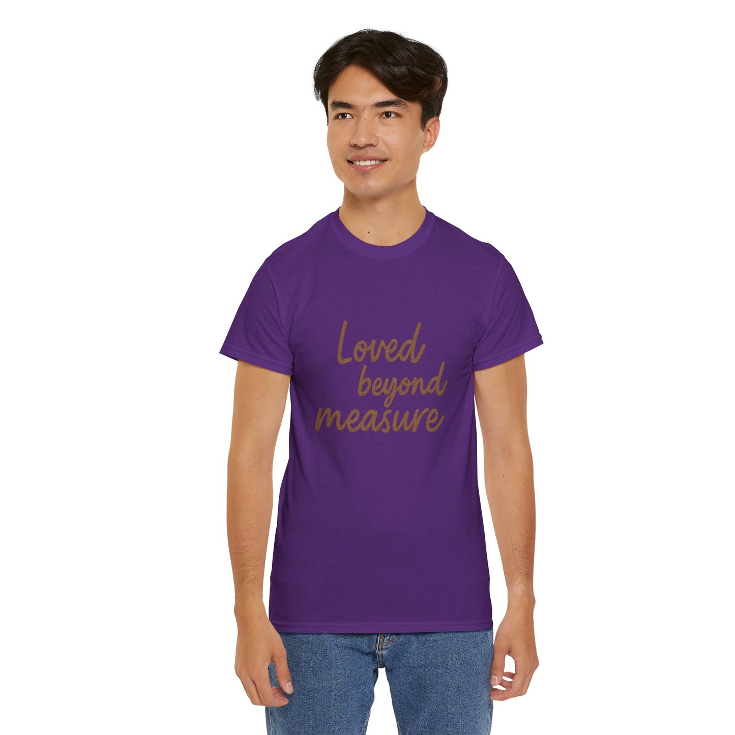 Loved Beyond Measure Unisex Cotton Tee, Gift for Mom, Inspirational Shirt, Casual Wear, Everyday Comfort, Perfect for Birthdays