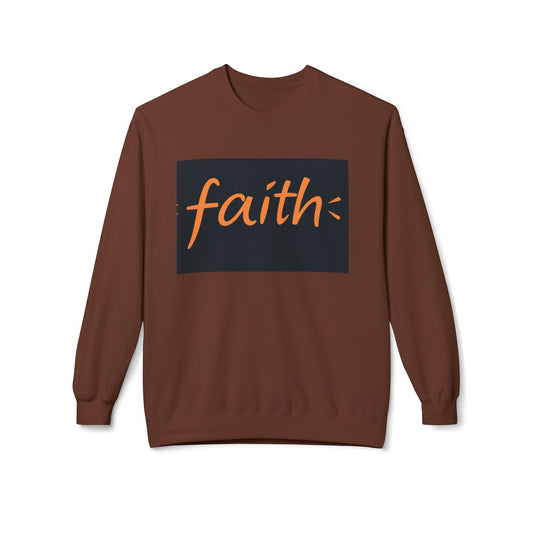 Faith Crewneck Sweatshirt, Cozy Unisex Fleece, Inspirational Gift, Everyday Comfort Wear, Fall Fashion, Spiritual Apparel