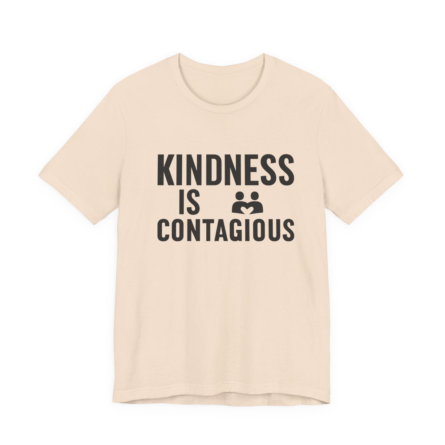 Kindness is Contagious Unisex T-Shirt | Soft Jersey Short Sleeve