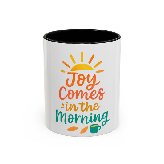 Joyful Morning Coffee Mug - Perfect Cup for Home or Office, Gift for Tea Lovers, Inspirational Mug, Morning Motivation