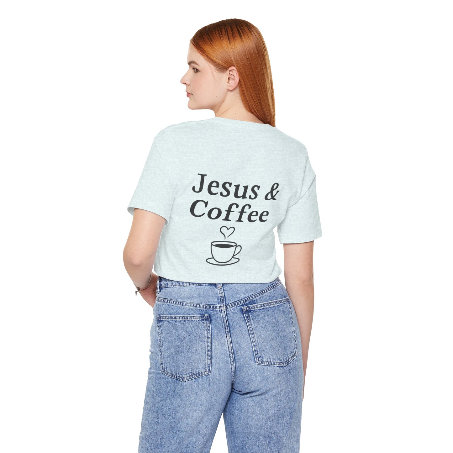 Jesus & Coffee Unisex T-Shirt | Short Sleeve Jersey Tee | Faith