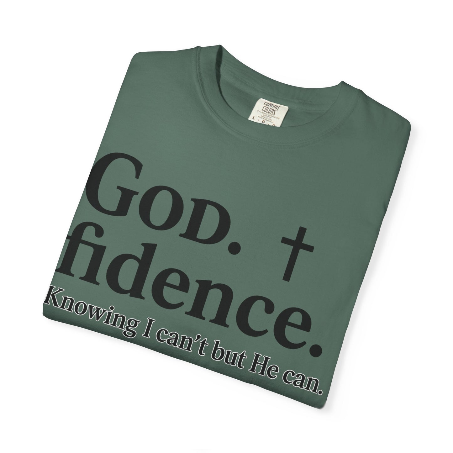 God.fidence Christian T-Shirt | Faith Over Fear Unisex Tee