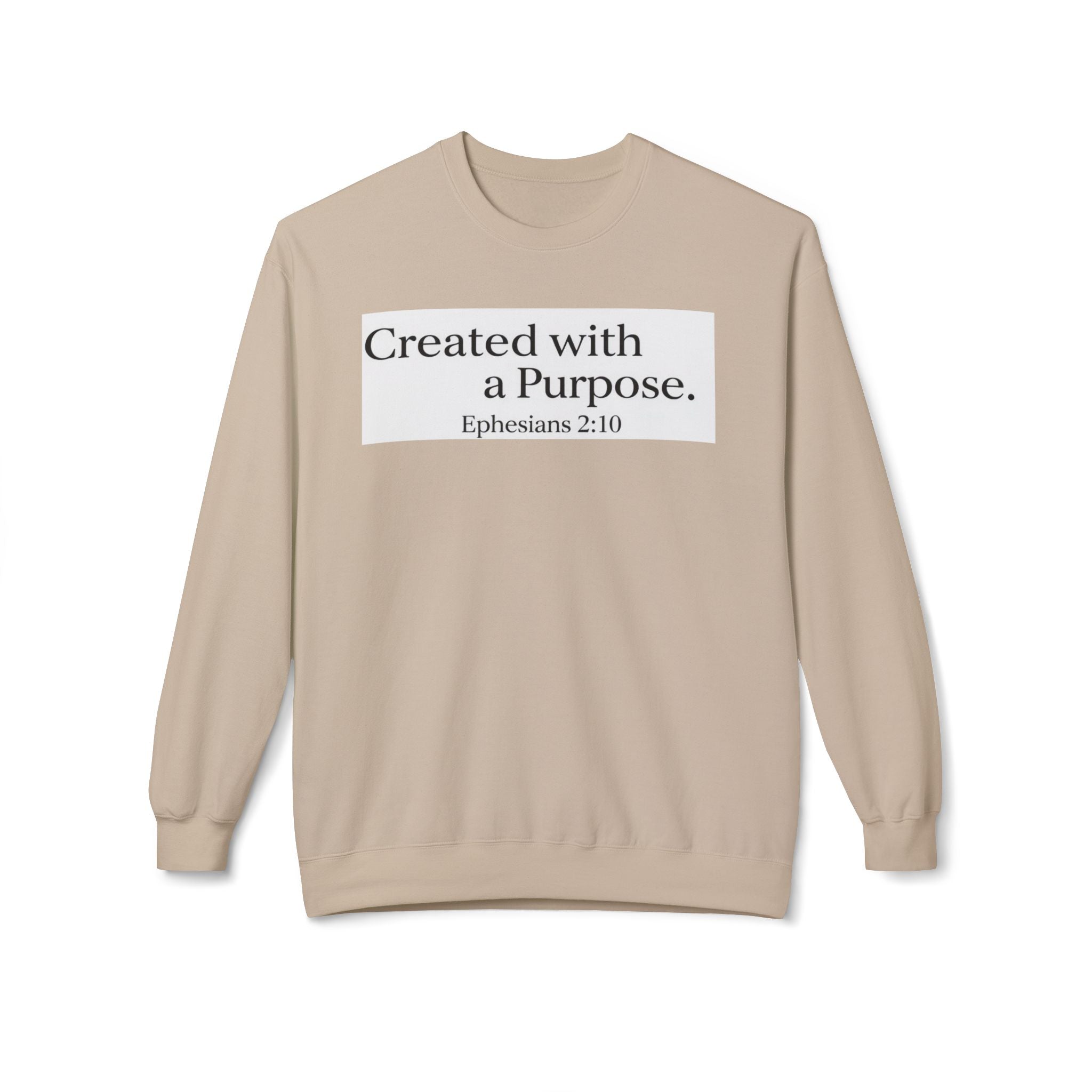 Created with a Purpose Ephesians 2:10, Christian Sweatshirt – Faith-Inspired Apparel