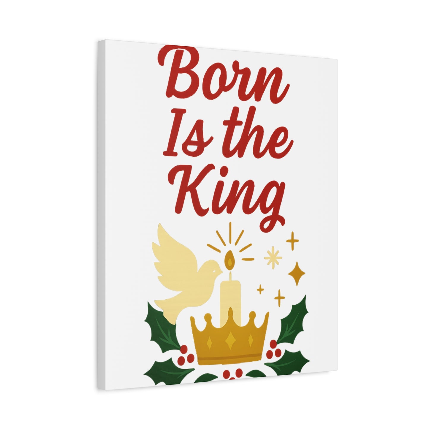 Born Is the King – Christian Christmas Canvas Wall Art for Holiday Decor.