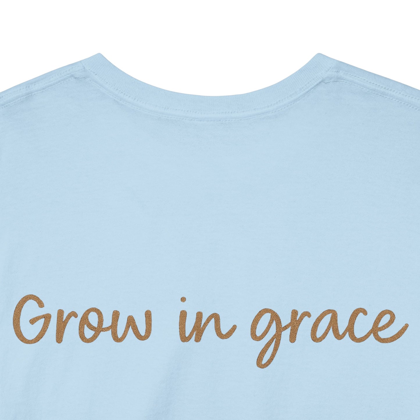 Grow in Grace T-Shirt – Inspirational Christian Unisex Tee