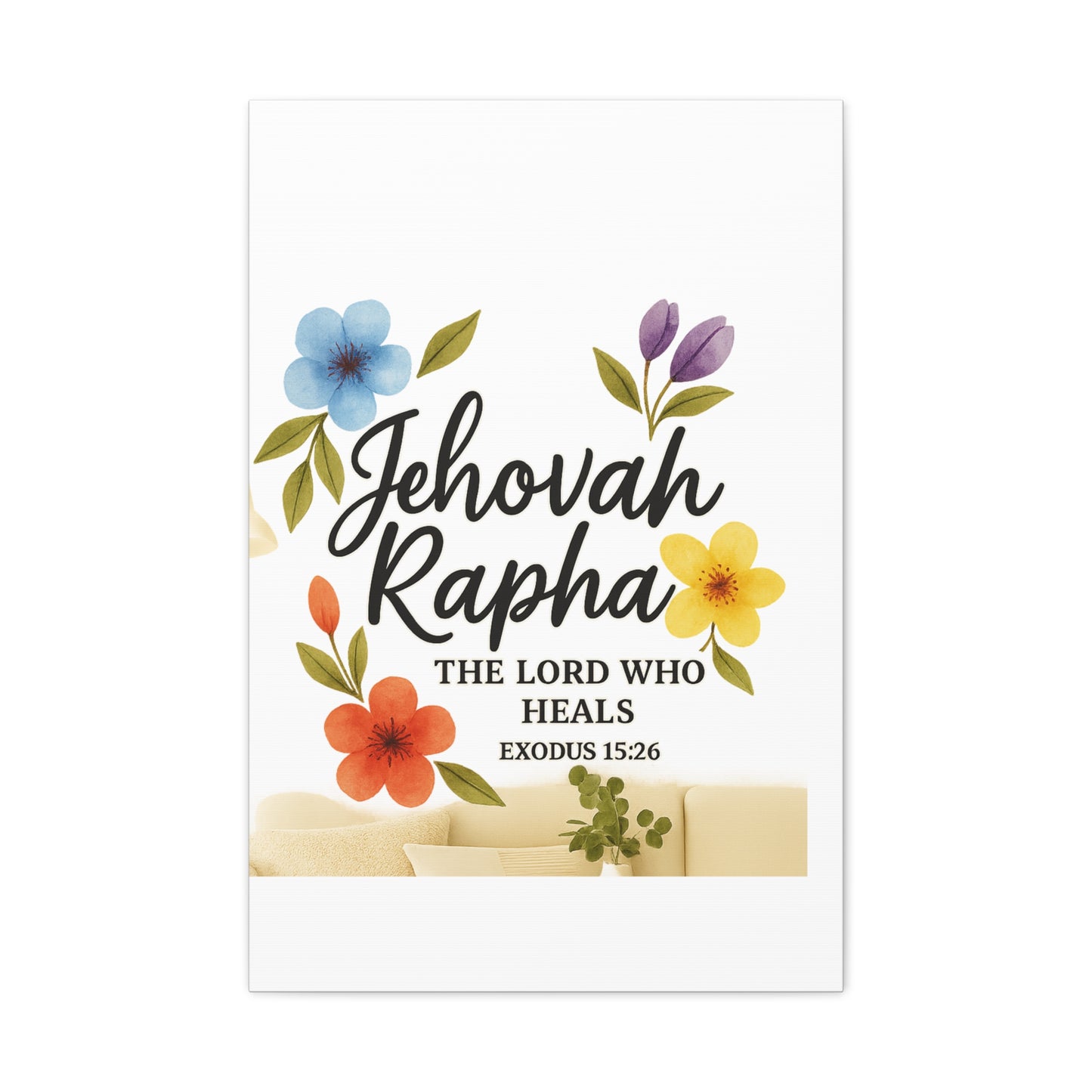 Jehovah Rapha Wall Art – The Lord Who Heals | Exodus 15:26 Christian Decor