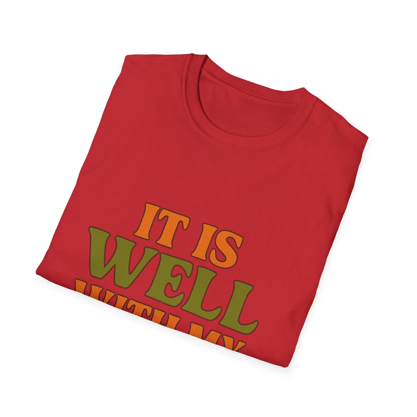 It Is Well With My Soul Christian T-Shirt – Softstyle Faith Tee for Women & Men.