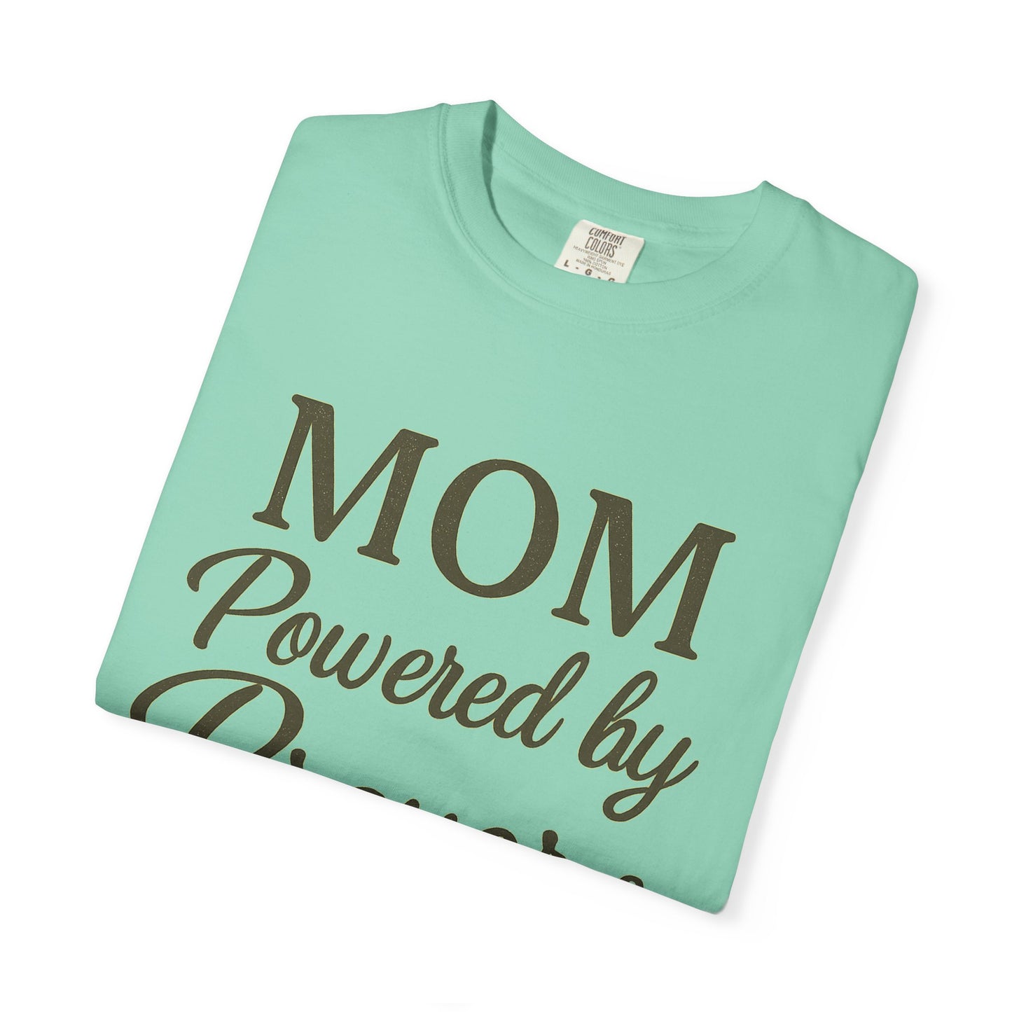 Mom Powered by Prayer & Coffee T-Shirt – Christian Faith Tee for Moms | Bold & Cozy Everyday Wear