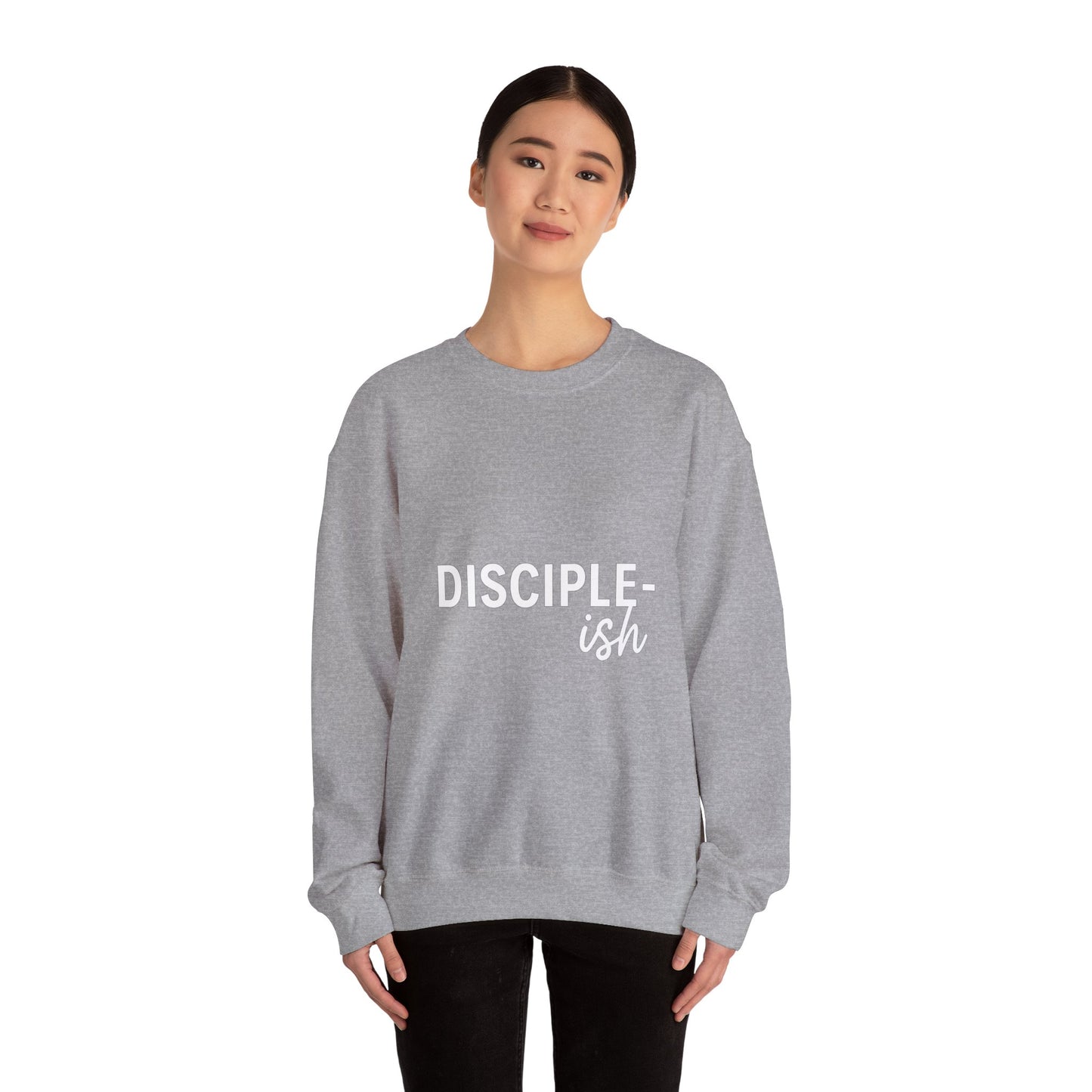 “Disciple-ish Unisex Christian Sweatshirt”