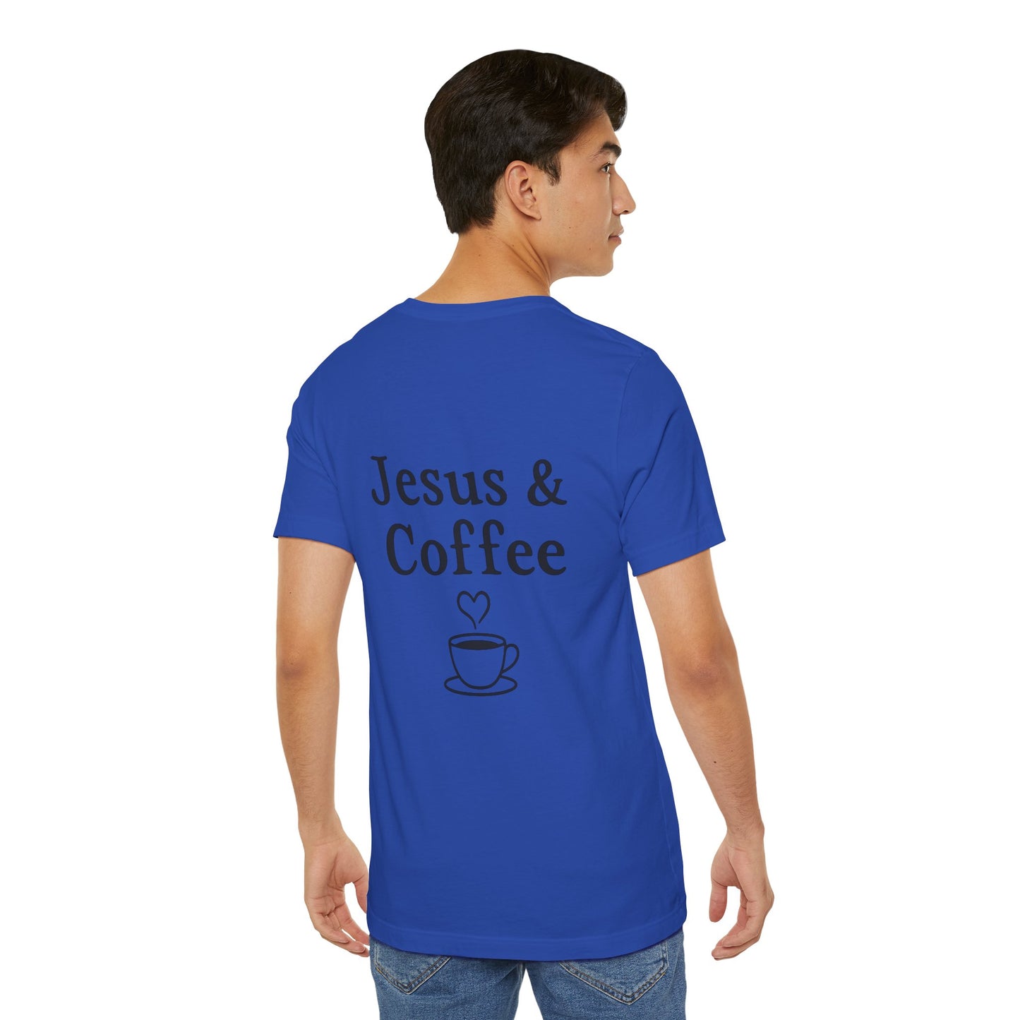 Jesus & Coffee Unisex T-Shirt | Short Sleeve Jersey Tee | Faith