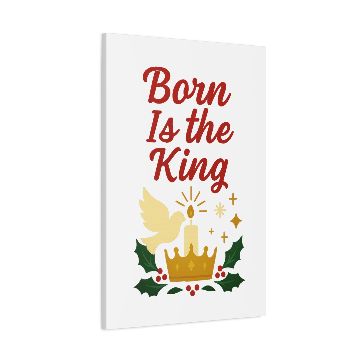 Born Is the King – Christian Christmas Canvas Wall Art for Holiday Decor.