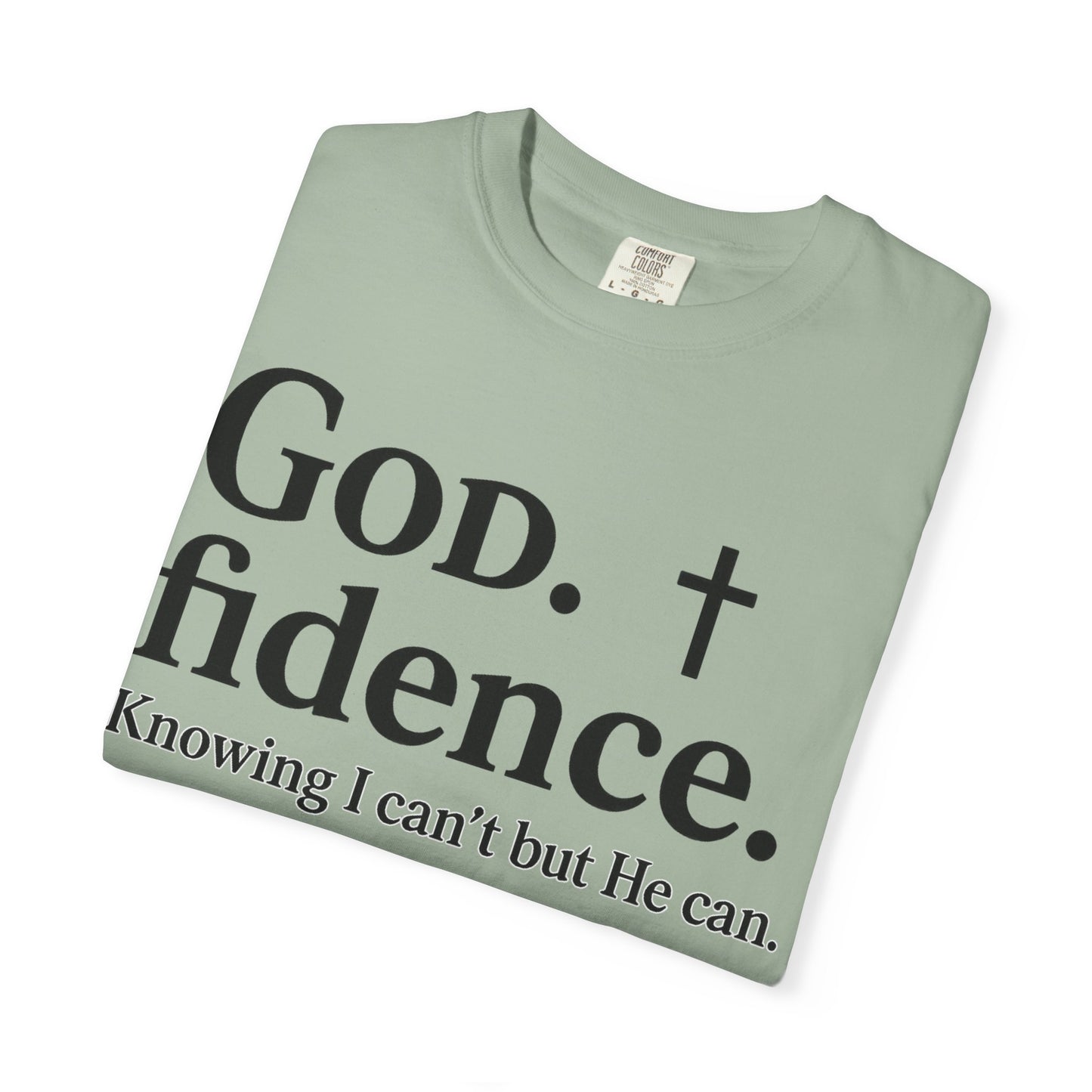 God.fidence Christian T-Shirt | Faith Over Fear Unisex Tee