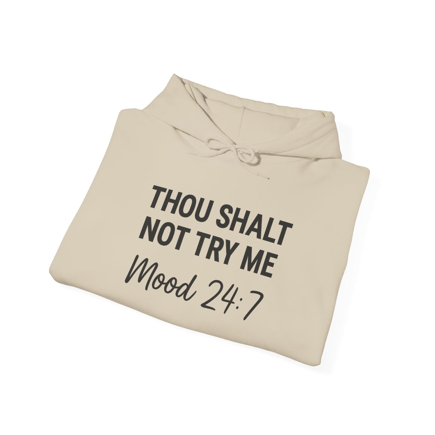 Thou Shall Not Try Me Hoodie – Funny Christian Sweatshirt with Attitude.