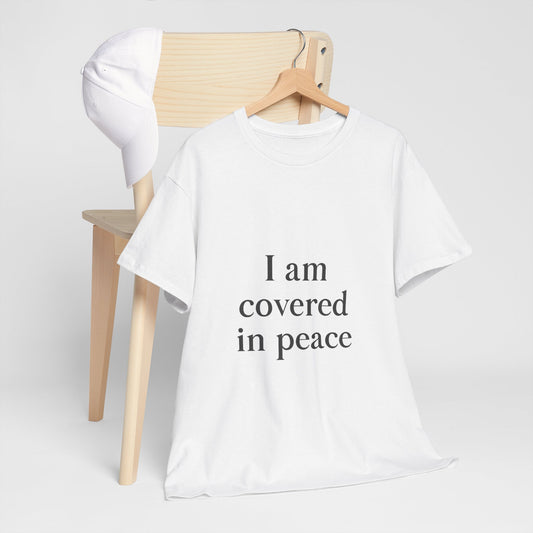 I Am Covered T-Shirt – Christian Faith & Protection Unisex Tee