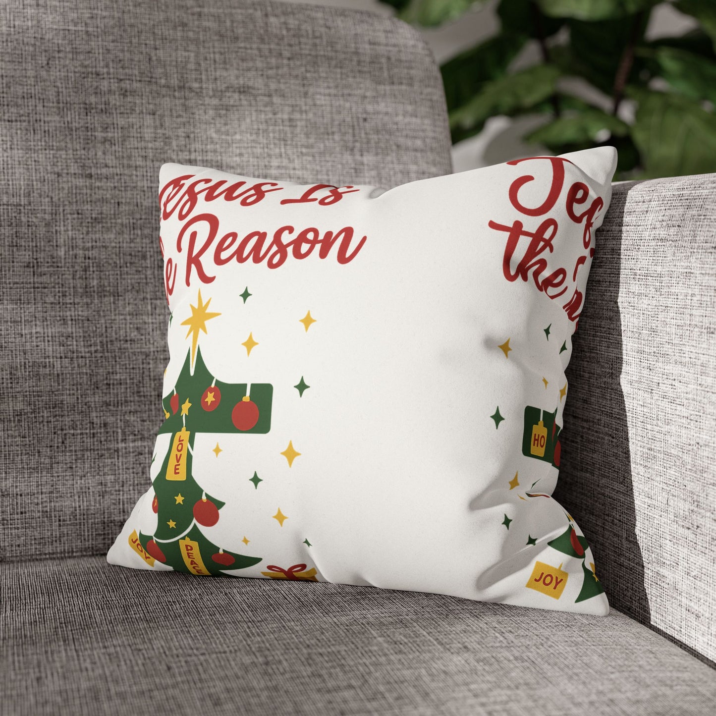 Christmas Decorative Pillowcase - Jesus Is the Reason
