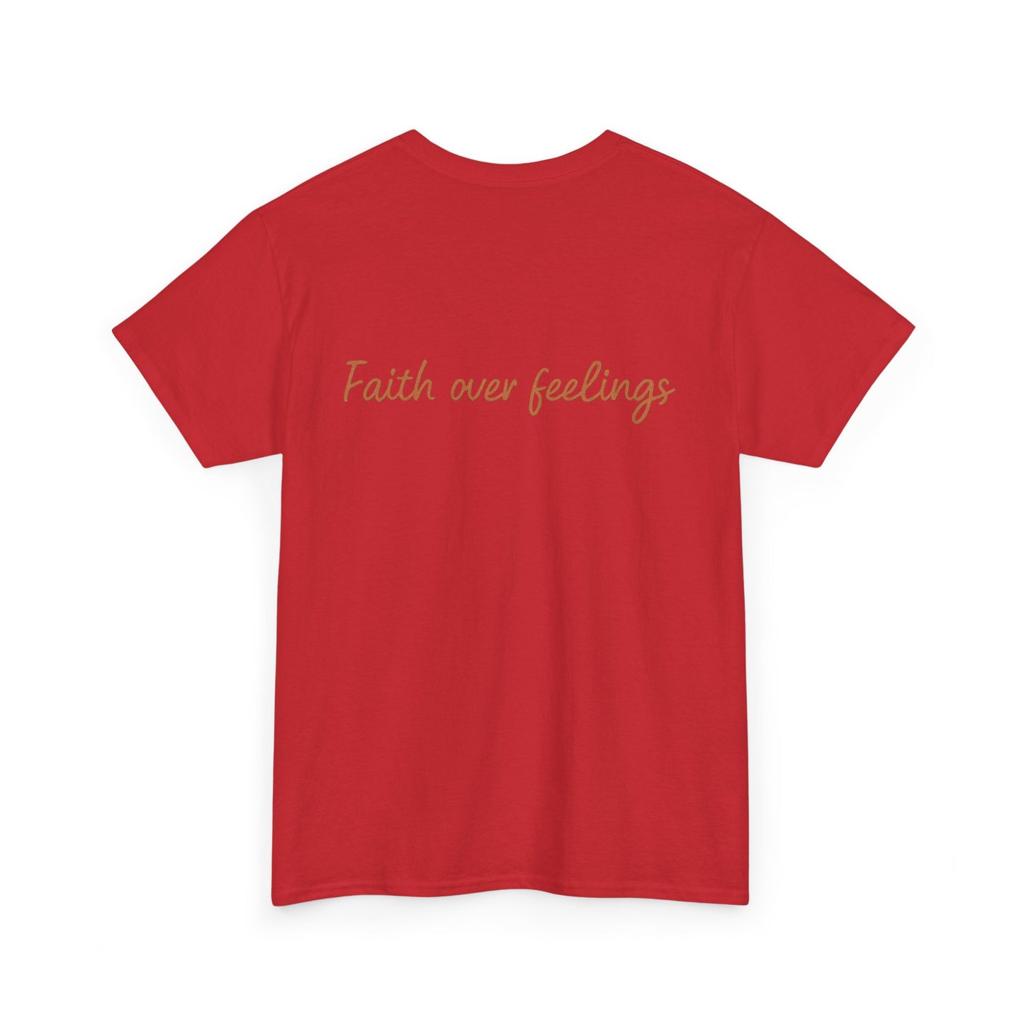 Faith Over Feelings T-Shirt – Bold Christian Unisex Tee