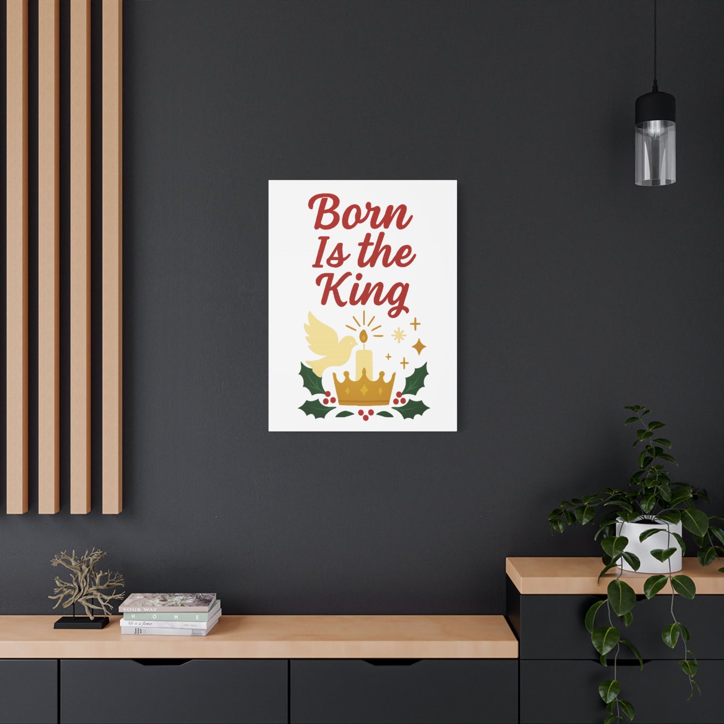 Born Is the King – Christian Christmas Canvas Wall Art for Holiday Decor.