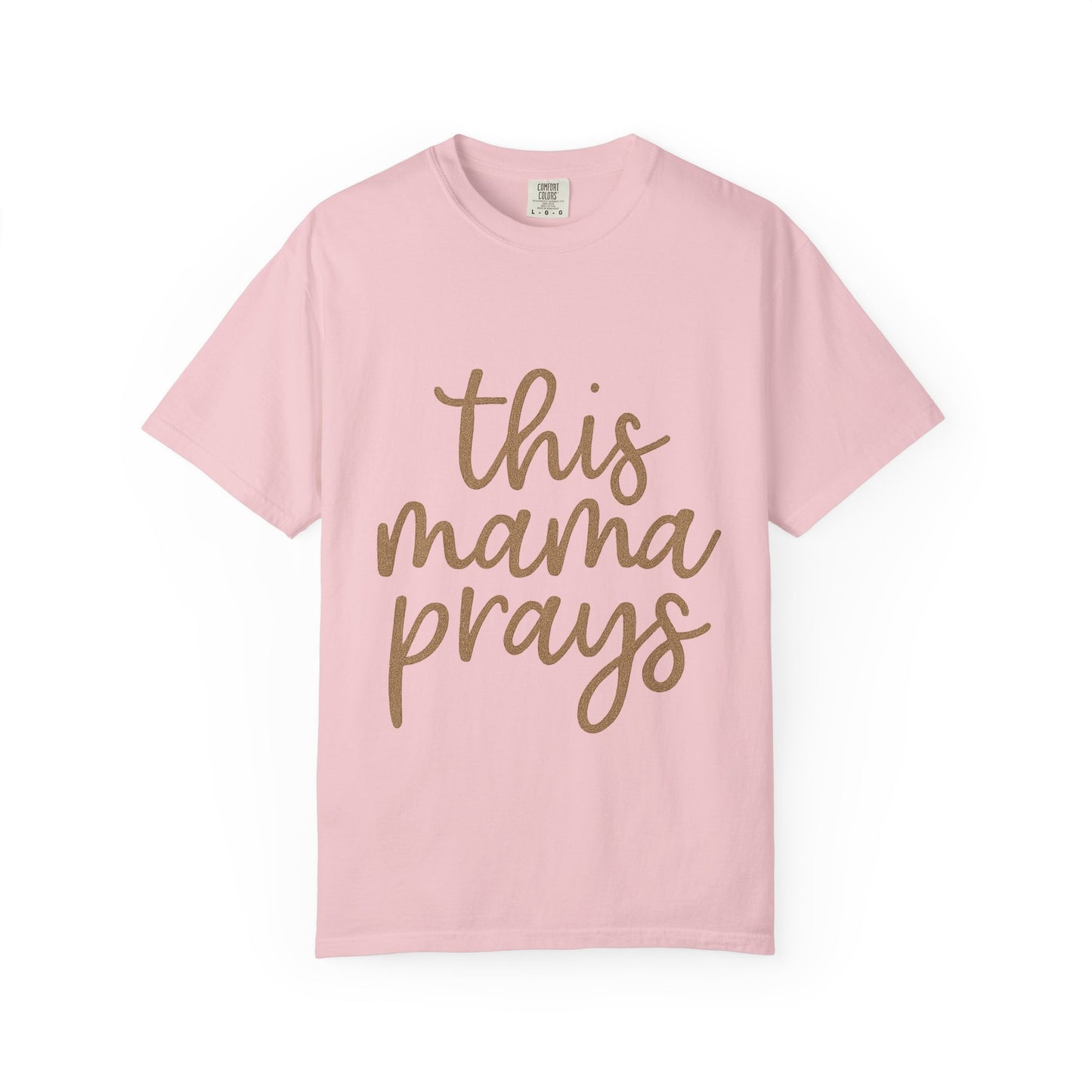 Mama Prays T-Shirt – Faith & Family Christian Unisex Tee
