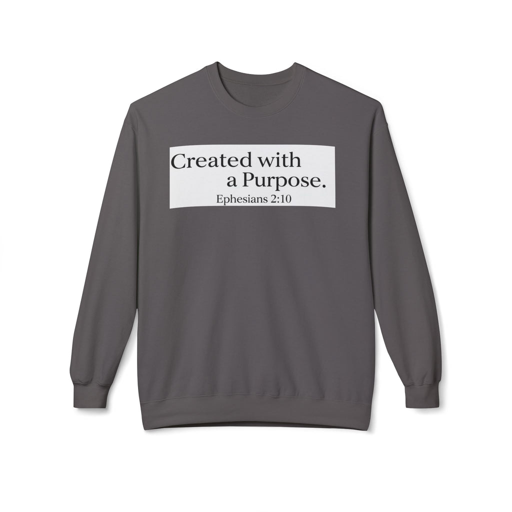 Created with a Purpose Ephesians 2:10, Christian Sweatshirt – Faith-Inspired Apparel