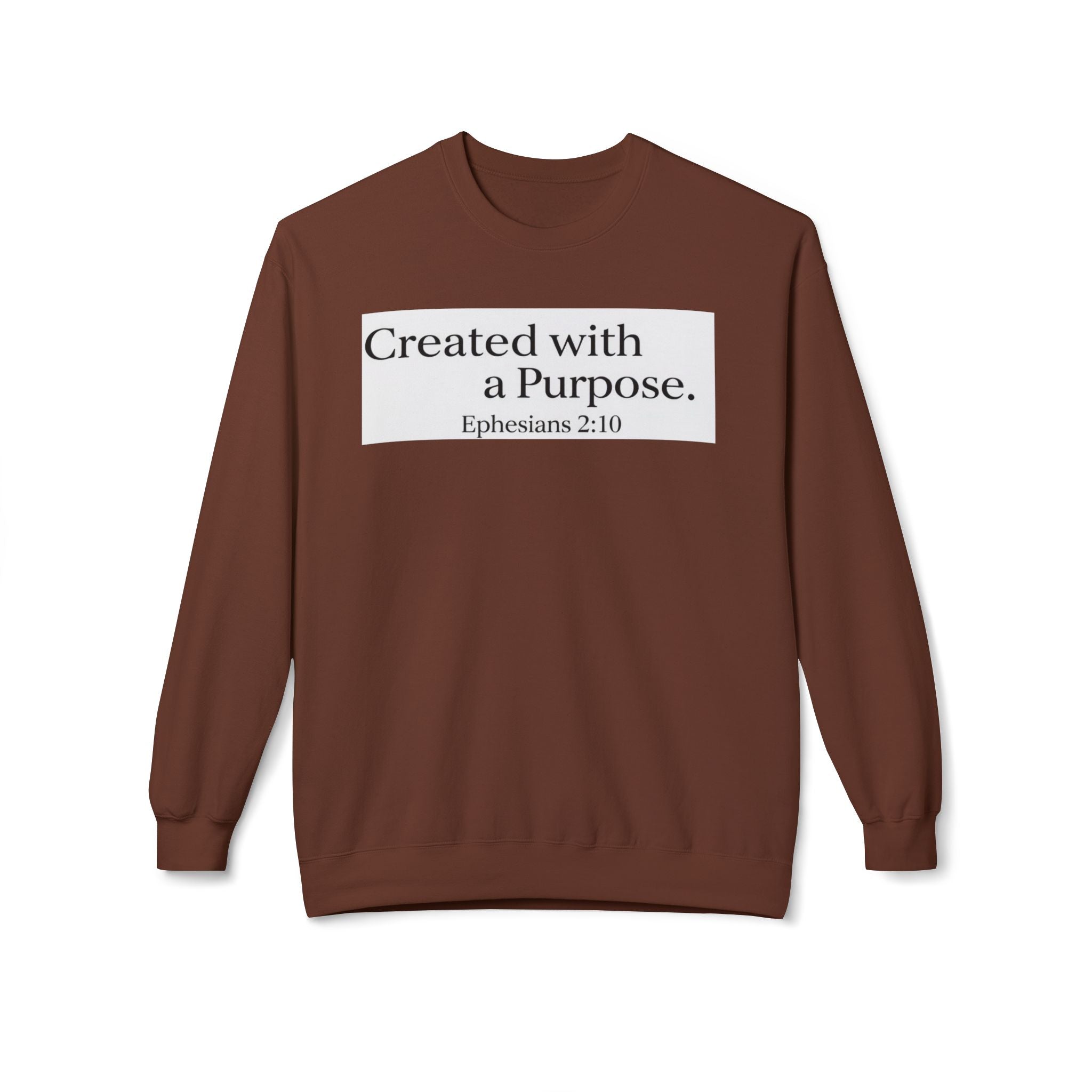 Created with a Purpose Ephesians 2:10, Christian Sweatshirt – Faith-Inspired Apparel
