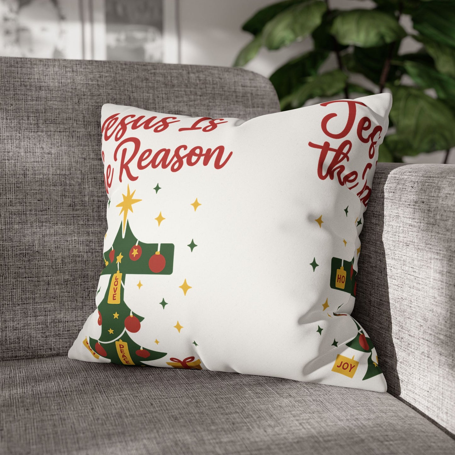 Christmas Decorative Pillowcase - Jesus Is the Reason
