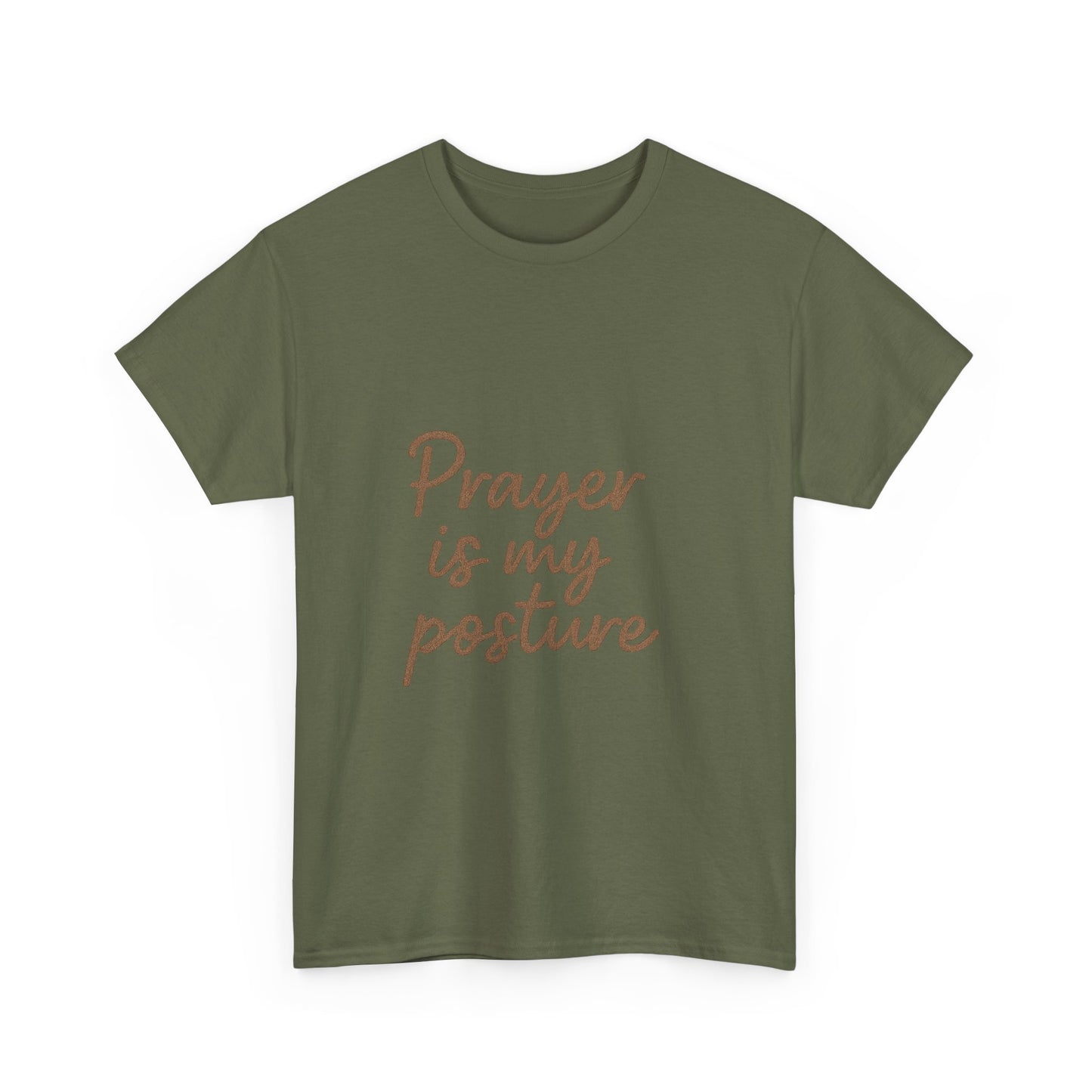 Prayer Is My Posture T-Shirt – Faith-Inspired Christian Unisex Tee