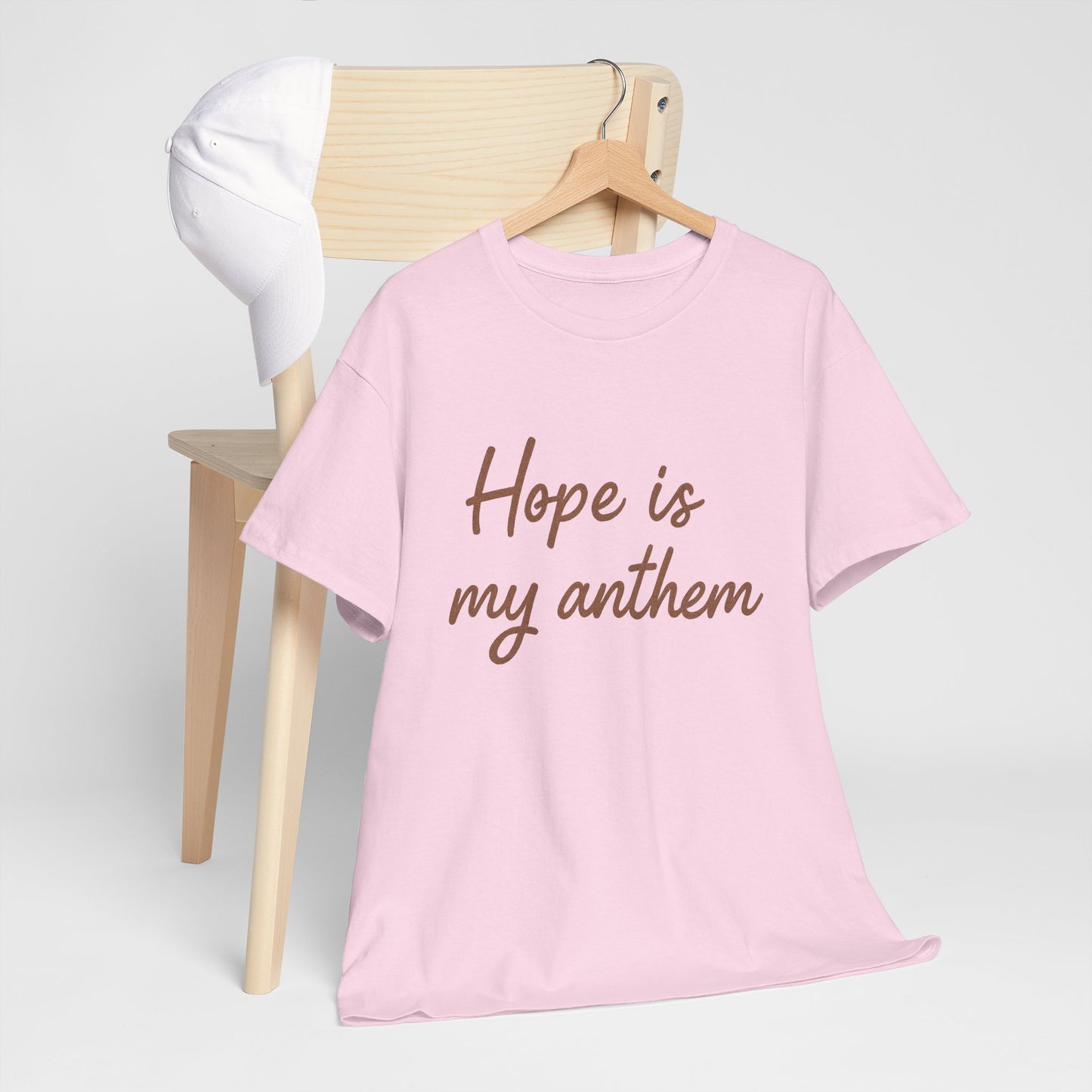 Hope Is My Anthem T-Shirt – Inspirational Christian Unisex Tee