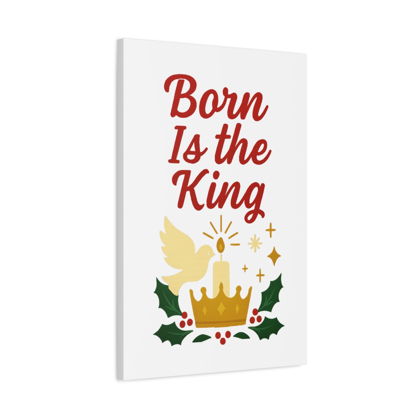 Born Is the King – Christian Christmas Canvas Wall Art for Holiday Decor.