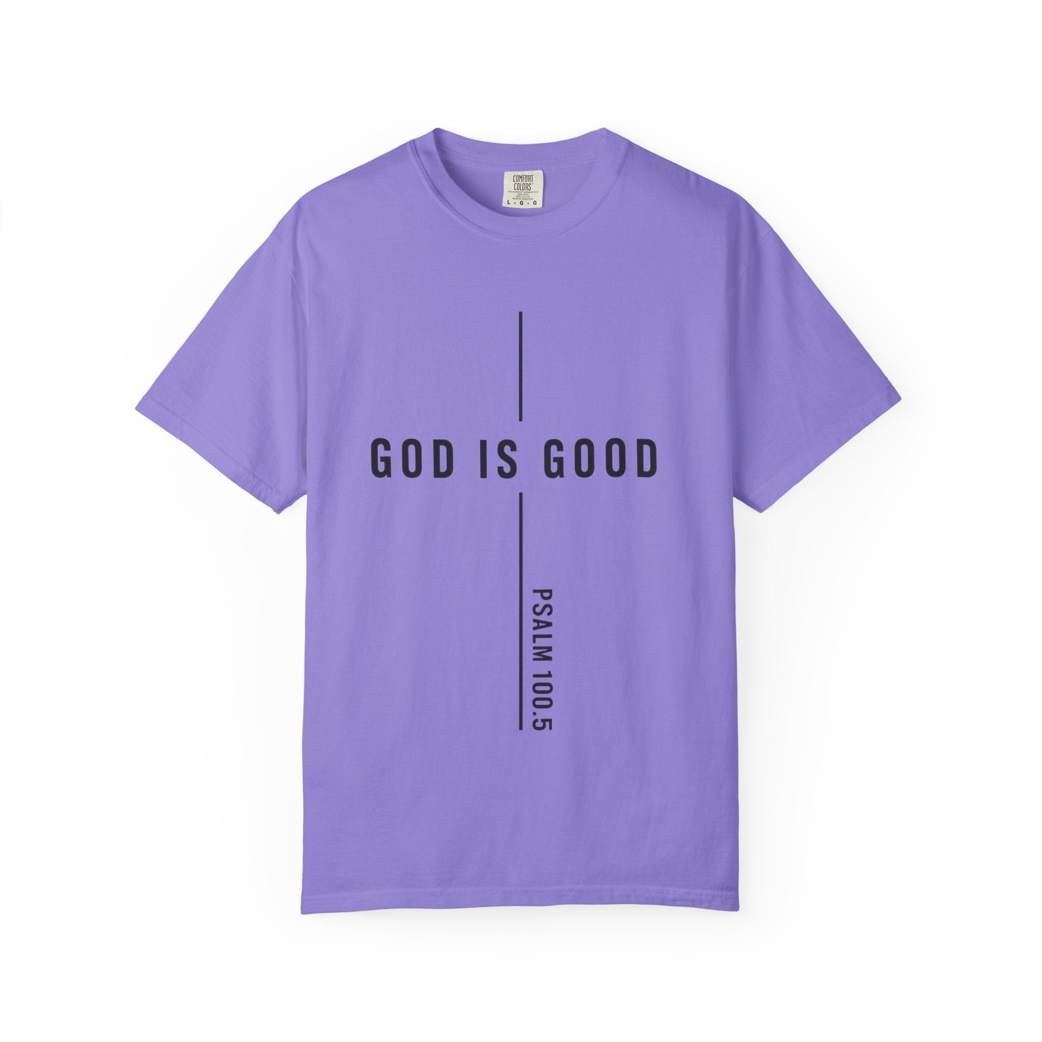 God Is Good – Psalm 100:5” Faith Tee – Premium Comfort Colors® Vintage Christian Shirt | Lexad Designs