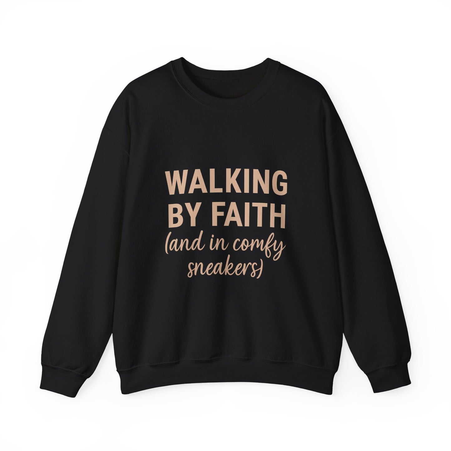 “Walking by Faith (and in Comfy Sneakers) Unisex Christian Sweatshirt”