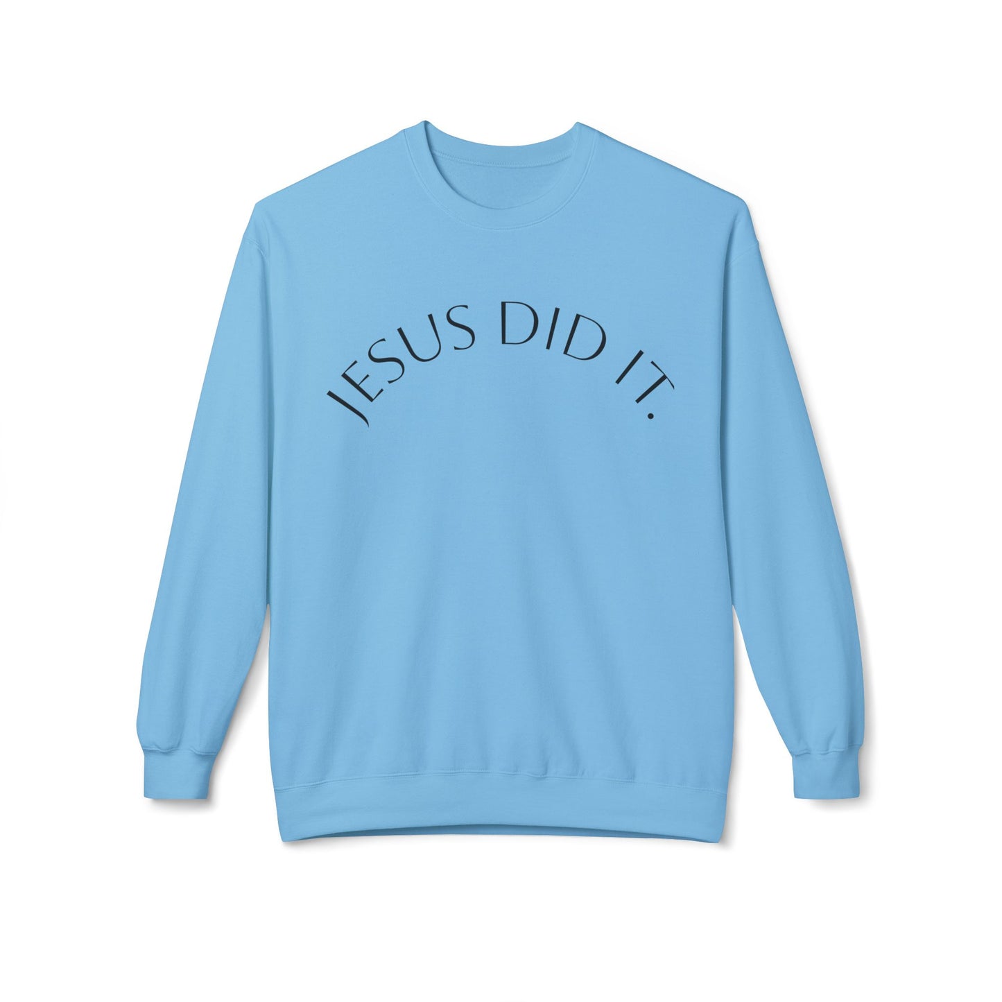 Inspirational Fleece Sweatshirt - Jesus Did It - Cozy, Unisex Crewneck, Perfect for Faith, Holidays, Gifts, Everyday Wear