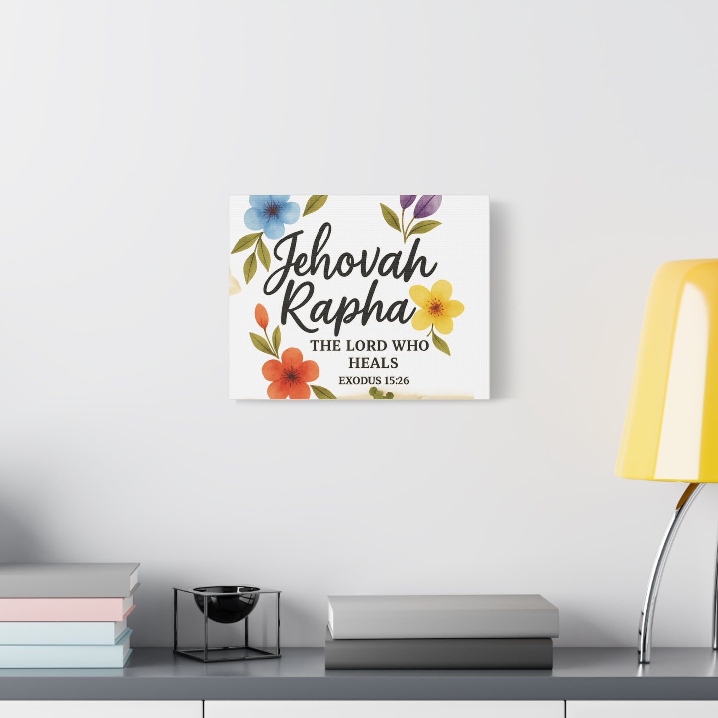Jehovah Rapha Wall Art – The Lord Who Heals | Exodus 15:26 Christian Decor