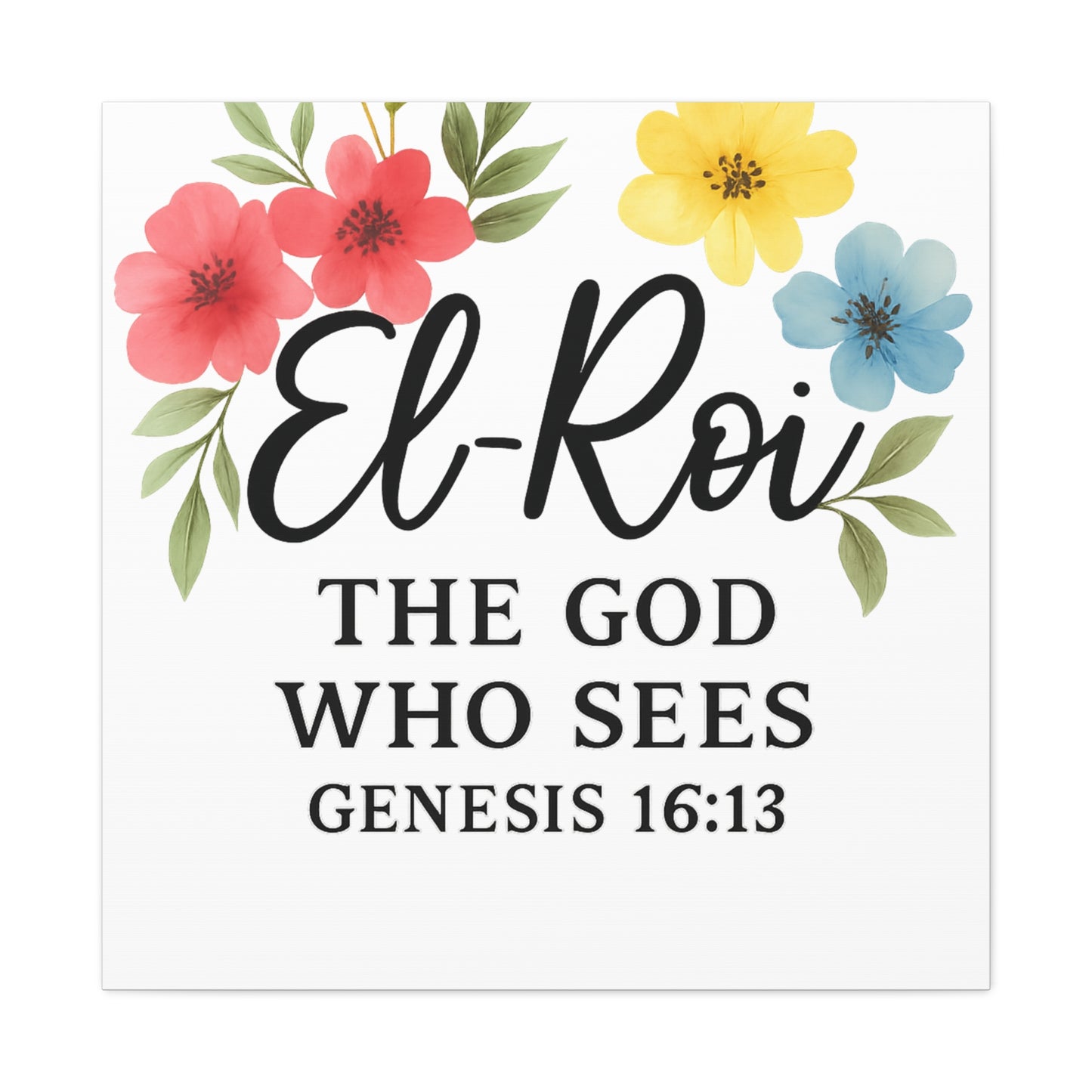 El-Roi Wall Art – The God Who Sees | Genesis 16:13 Christian Decor Matte Canvas, Stretched, 1.25"