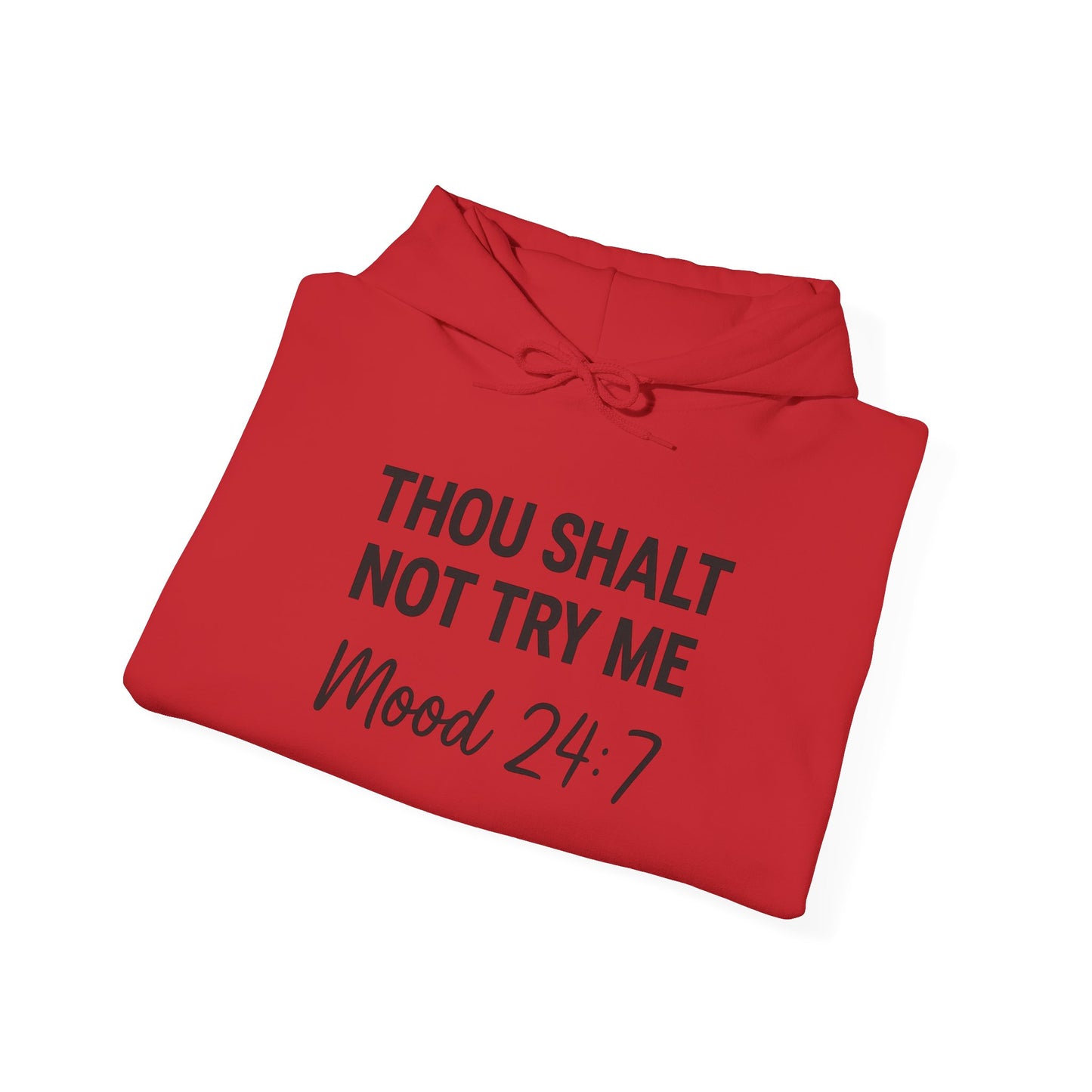 Thou Shall Not Try Me Hoodie – Funny Christian Sweatshirt with Attitude.