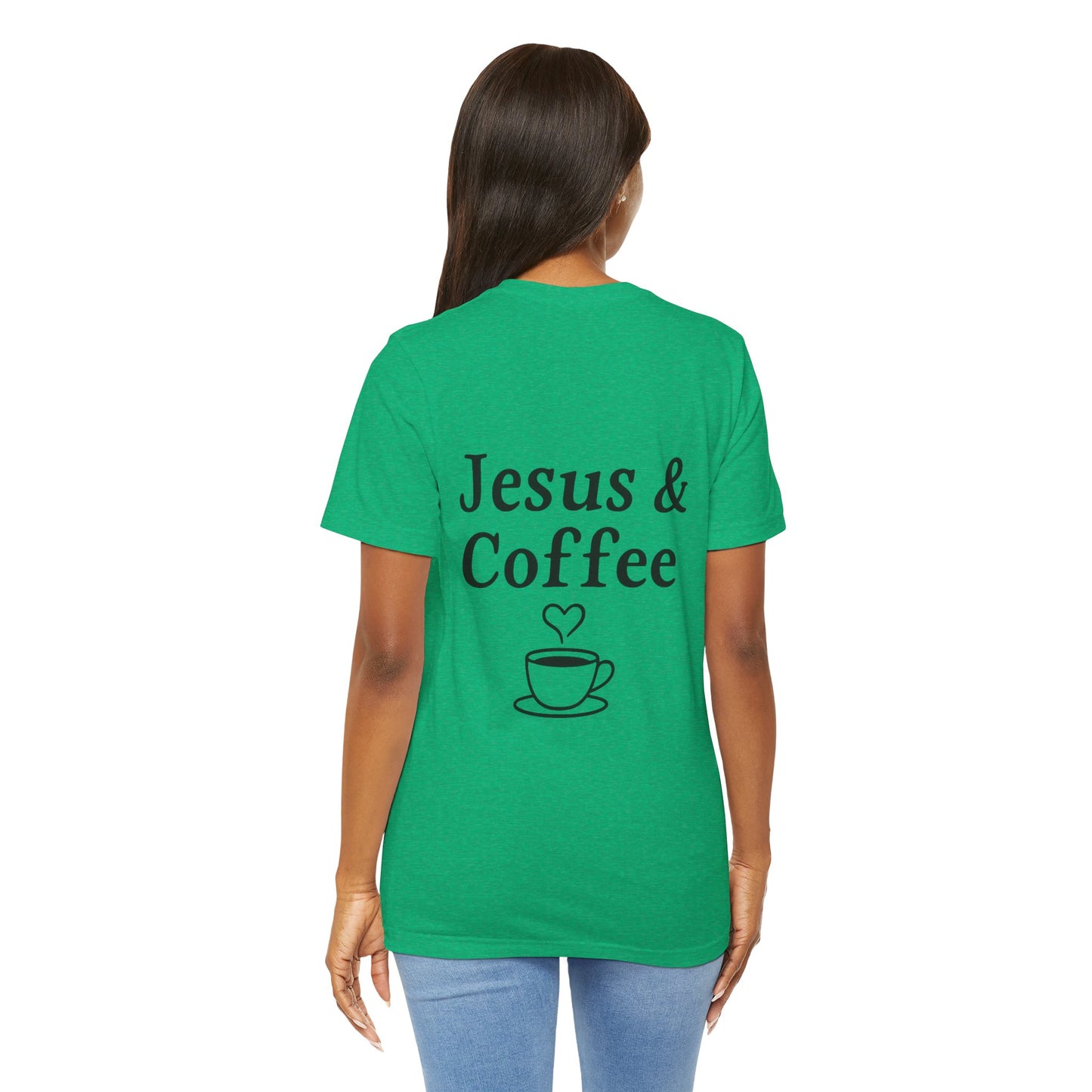 Jesus & Coffee Unisex T-Shirt | Short Sleeve Jersey Tee | Faith