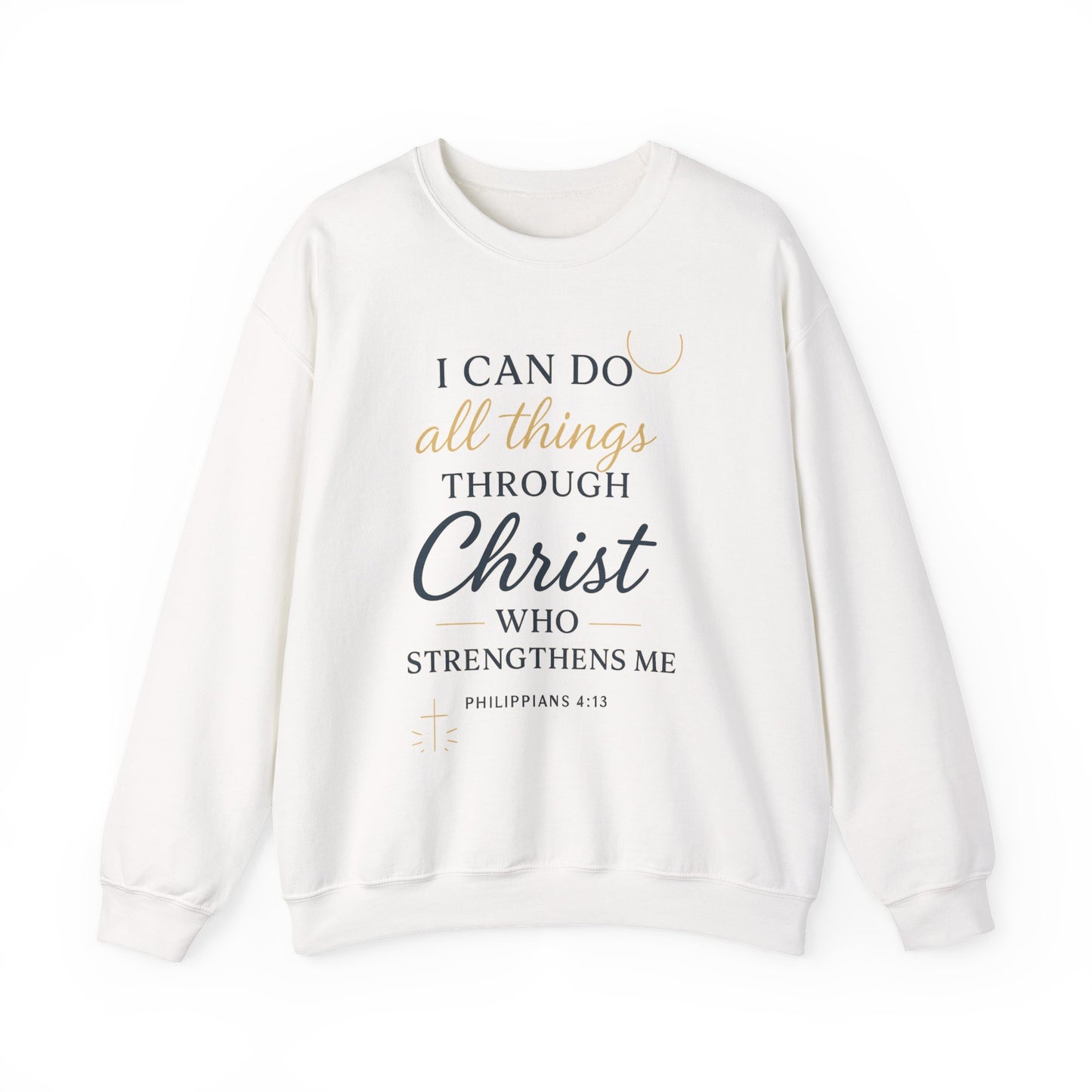 Inspirational Christian Sweatshirt | I Can Do All Things Through Christ | Unisex Crewneck | Faith-Based Gift