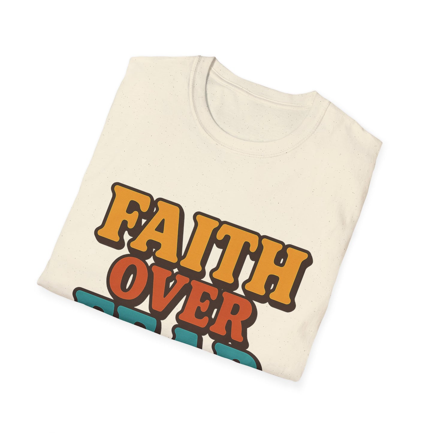 Faith Over Fear Christian T-Shirt – Softstyle Unisex Inspirational Tee for Women & Men.