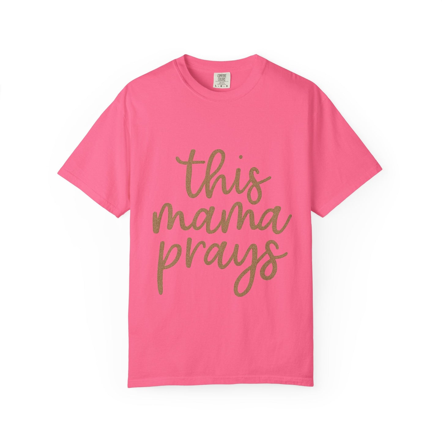 Mama Prays T-Shirt – Faith & Family Christian Unisex Tee