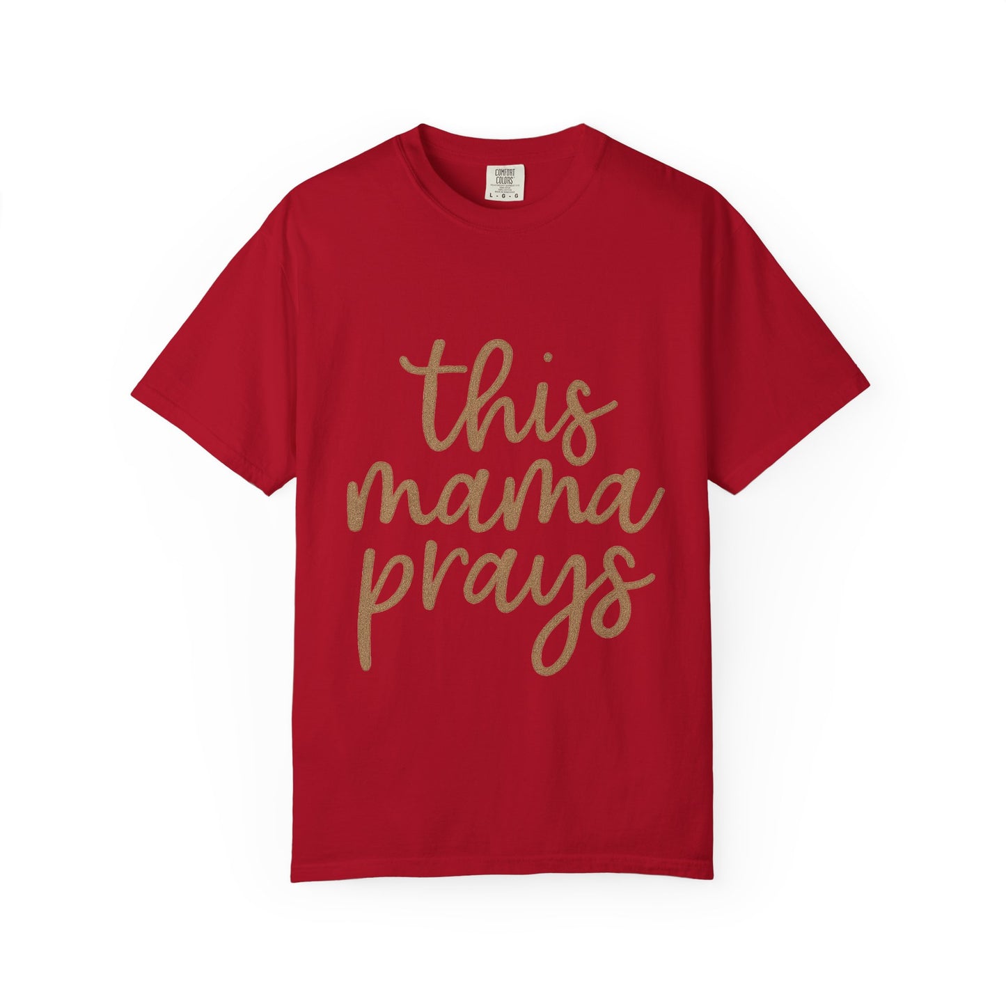 Mama Prays T-Shirt – Faith & Family Christian Unisex Tee