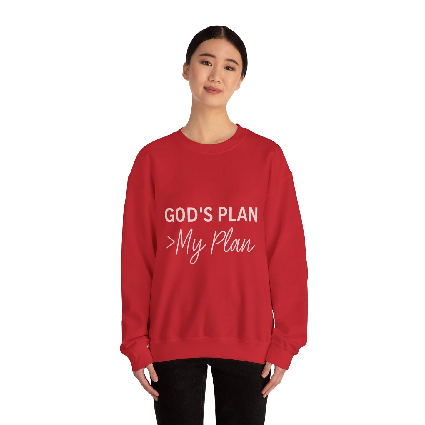 “God’s Plan > My Plan Unisex Christian Sweatshirt”