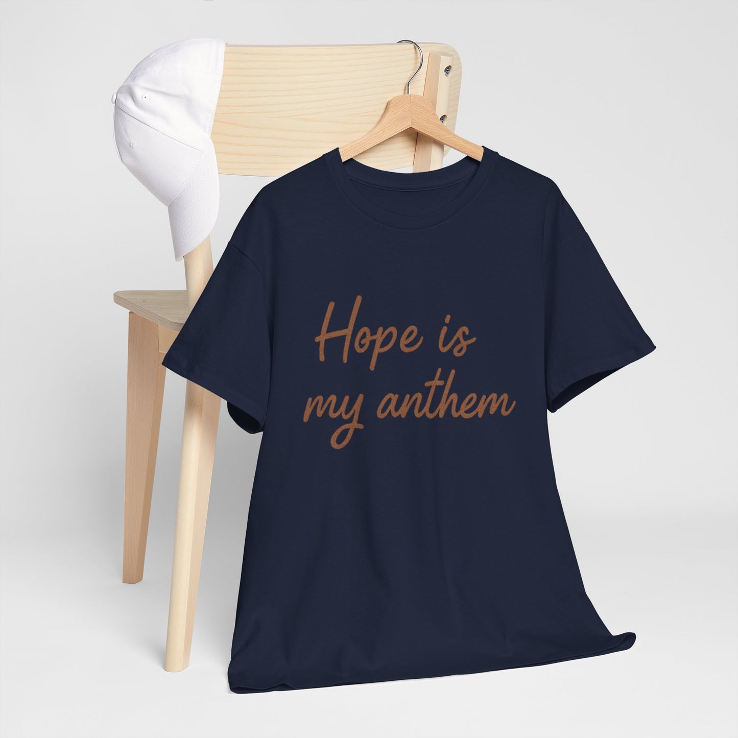 Hope Is My Anthem T-Shirt – Inspirational Christian Unisex Tee
