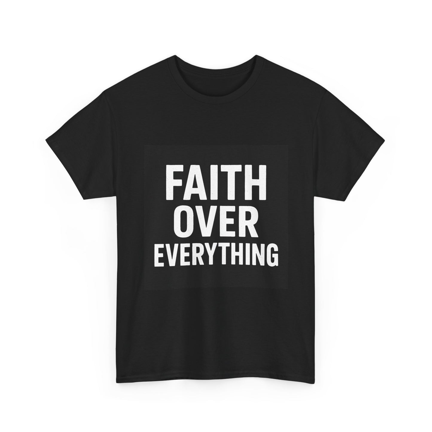 Faith Over Everything Heavy Cotton Tee | Christian Streetwear