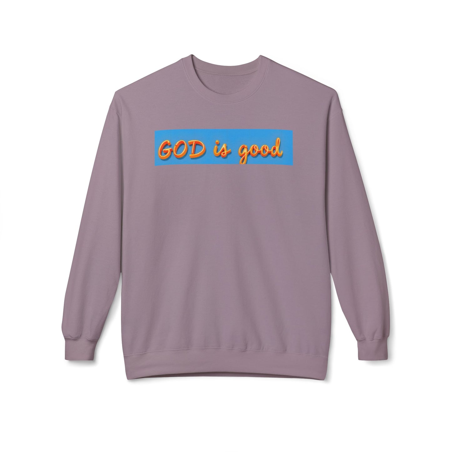 Inspirational Fleece Sweatshirt, Cozy Faith Crewneck, God is Good Apparel, Unisex Birthday Gift, Religious Winter Wear