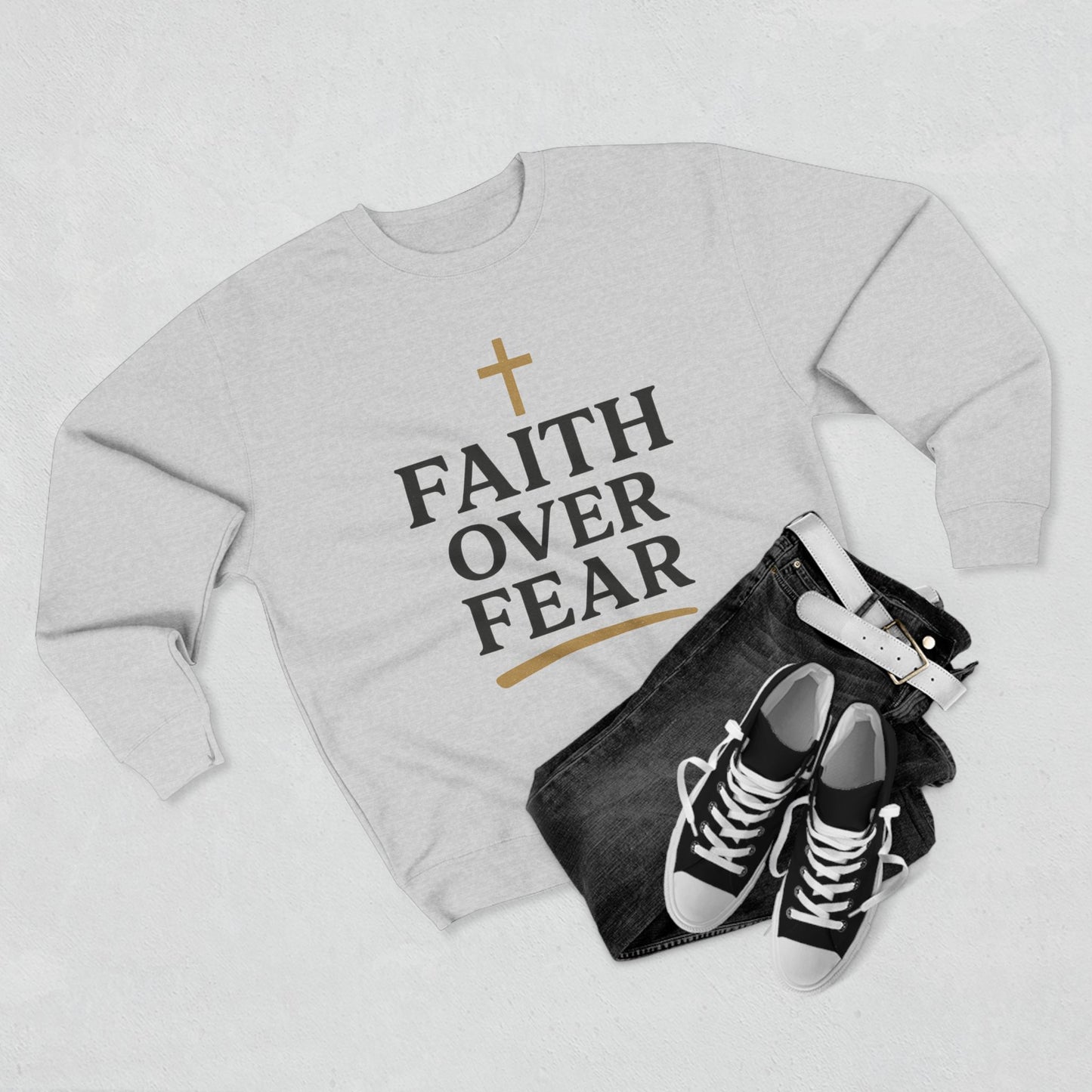 Faith Over Fear Christian Sweatshirt