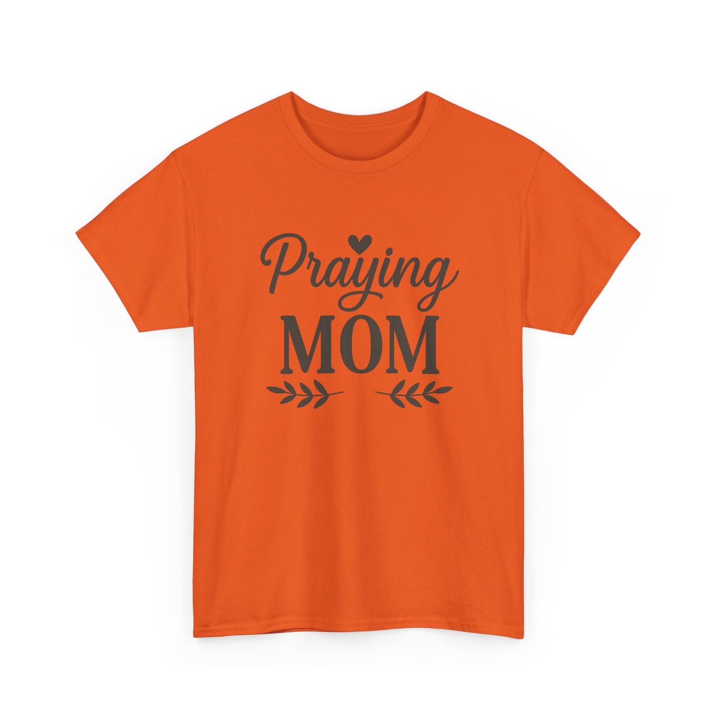 Praying Mom Unisex Heavy Cotton Tee – Christian Faith Shirt for Moms | Bold & Blessed Apparel