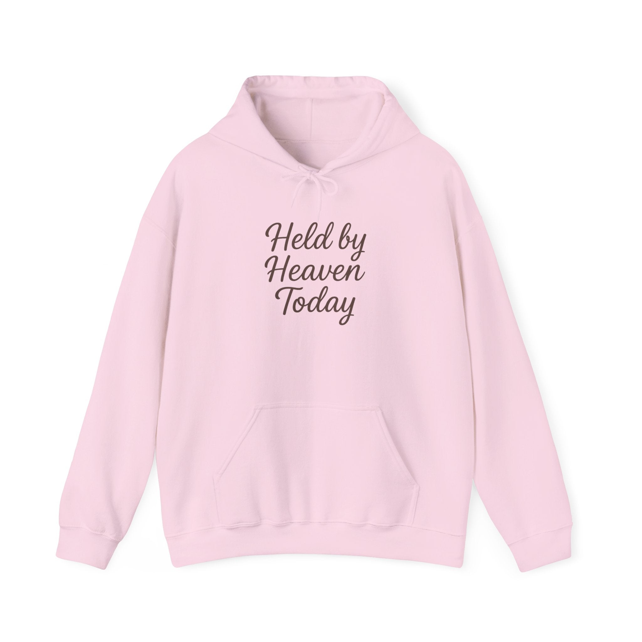 Held By Heaven Today Hooded Sweatshirt | Christian Encouragement Hoodie | Lexad Designs