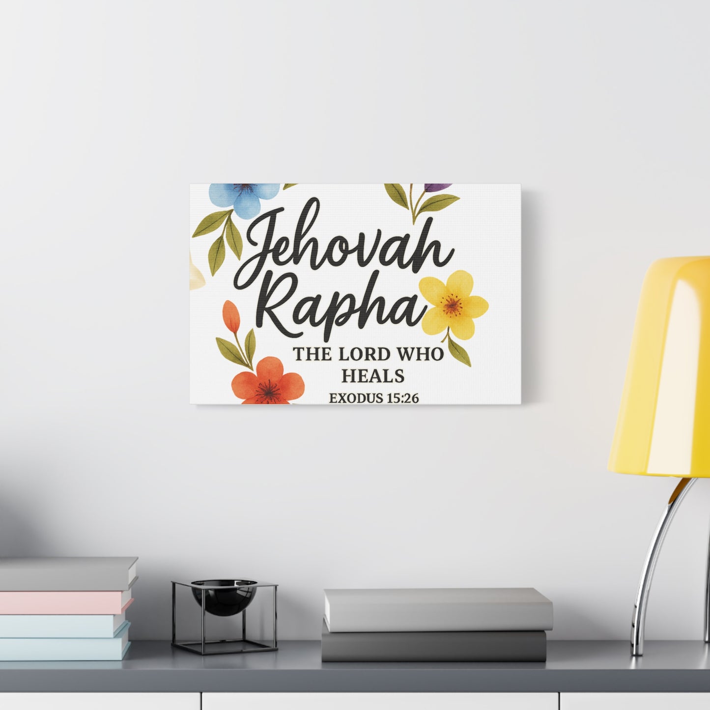 Jehovah Rapha Wall Art – The Lord Who Heals | Exodus 15:26 Christian Decor