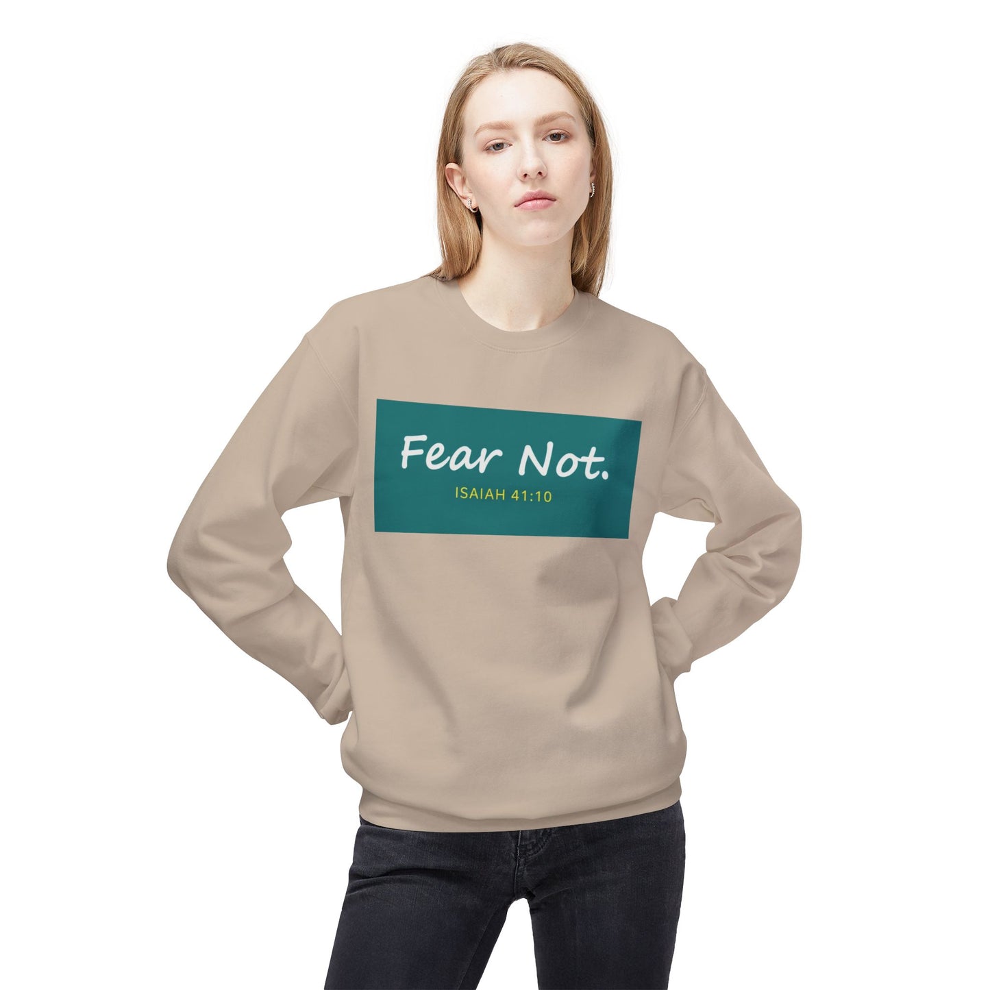 Fear Not Sweatshirt, Unisex Inspirational Crewneck, Bible Quote Gift, Cozy Christian Apparel, Everyday Comfort Wear