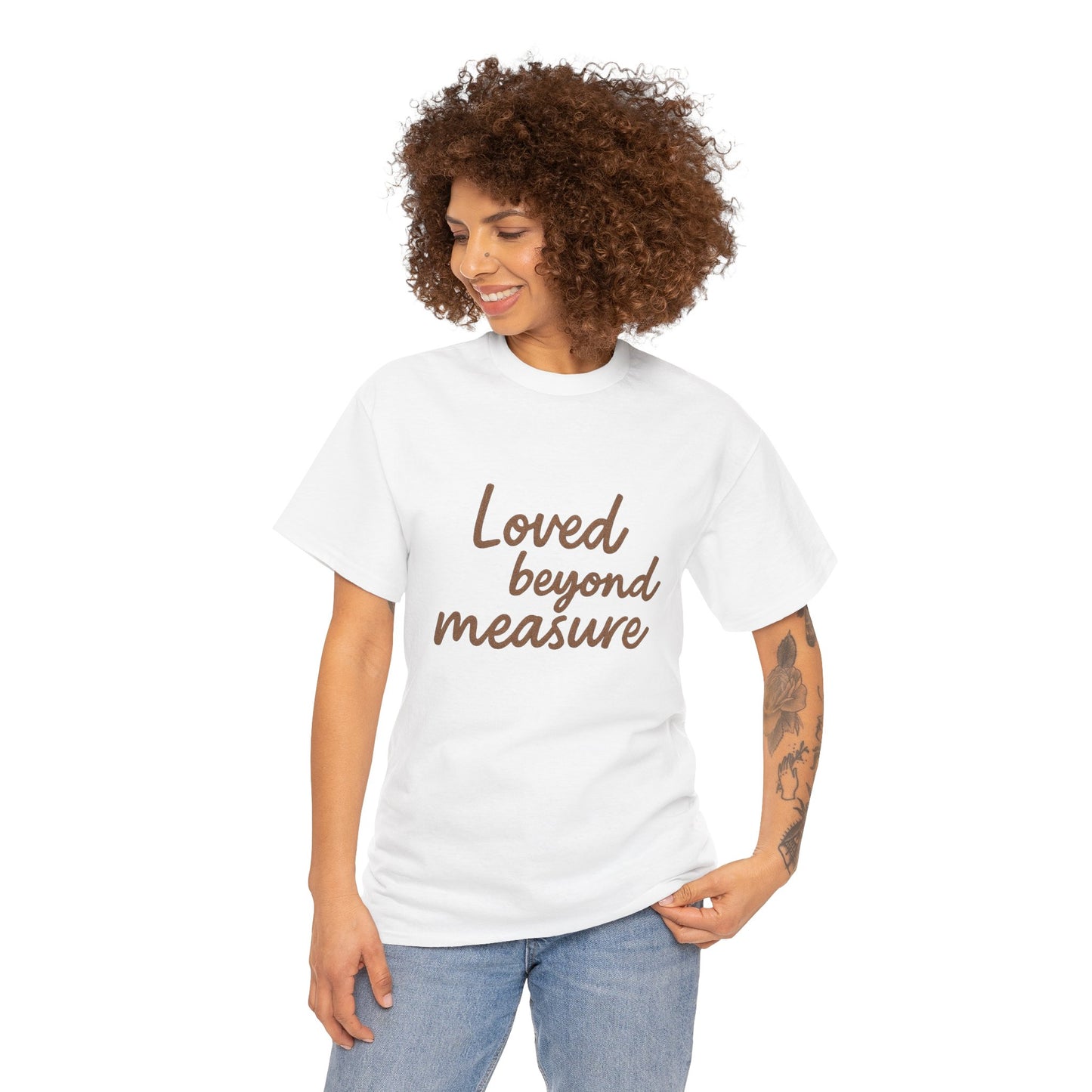 Loved Beyond Measure Unisex Cotton Tee, Gift for Mom, Inspirational Shirt, Casual Wear, Everyday Comfort, Perfect for Birthdays